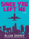 Since You Left Me (eBook)